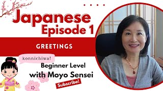 Episode 1:  Learn Japanese Greetings: Essential Phrases for Daily Use  #moyosensei