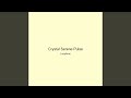 Crystal Serene Pulse