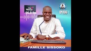 La Famille Sissoko - Episode 136