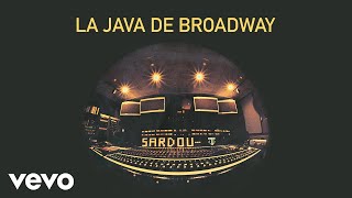 Michel Sardou - La java de Broadway (Audio Officiel)