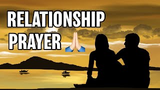 Prayer to heal a relationship 🙏🏻  Relationship Prayer