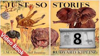 08 - Just So Stories by Rudyard Kipling - How the First Letter was Written