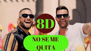 No Se Me Quita 8D◄AUDIO 8D► Maluma ft. Ricky Martin 8D | Letra Lyrics No se me quita 8D Bass Boosted