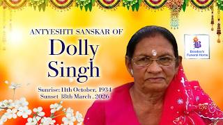 Celebrating The Life Of Dolly Singh