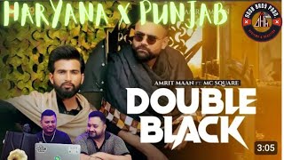 DOUBLE BLACK (Official Video) | AMRIT MAAN | MC SQUARE | REVIEW | REACT | NOOB BROS PROD.