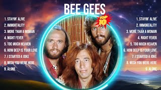 Bee Gees 2024 MIX ~ Top 10 Best Songs ~ Greatest Hits ~ Full Album