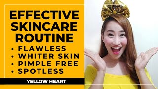 EFFECTIVE SKINCARE ROUTINE - FLAWLESS - WHITER SKIN - PIMPLE FREE - SPOTLESS BY YELLOW HEART