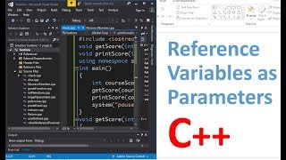Reference Variables as Parameters - C++ Programming