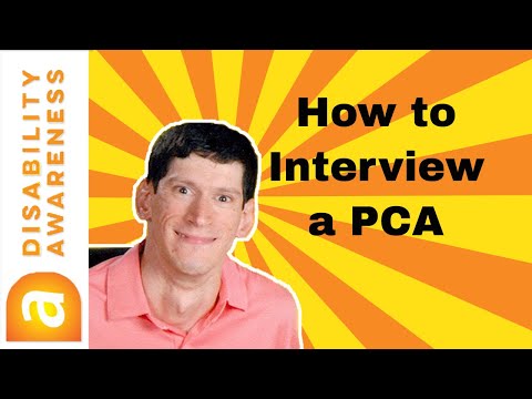 Interviewing a Personal Care Assistant Interviewing a Personal Care Assistant