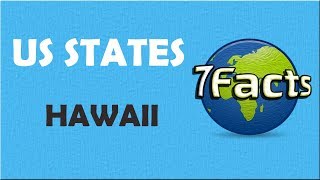 7 Facts about Hawaii