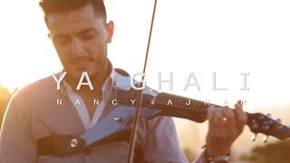 Ya Ghali  Nancy Ajram  Violin Cover by Andre Soueid أندريه سويد  يا غالي  نانسي عجرم