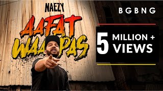 Aafat Waapas | Naezy | Official Music Video