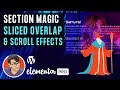 Elementor - Overlap and Slice and Scroll Effect Sections Masterclass Tutorial