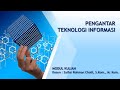 PENGANTAR TEKNOLOGI INFORMASI