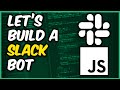 How to Build a Slack Bot