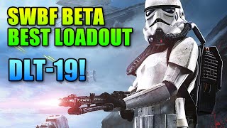 Best Gun \u0026 Loadout For Star Wars Battlefront Beta | DLT-19, Jump Pack