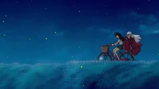 「🌙 Relaxing night ambience & music🌙」| | ♡Kagome & Inuyasha go on a peaceful bike ride together♡