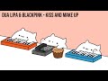 Bongo Cat - Dua Lipa & BLACKPINK