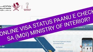 ONLINE VISA STATUS PAANU NGA BA E CHECK SA (MOI) MINISTRY OF INTERIOR? Sept. 2022