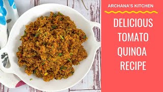 Tomato Quinoa Recipe | Masala Quinoa | Tomato Rice | High Protein Recipes by Archana's Kitchen