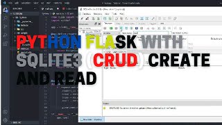 Python Flask with SQLite3 (CRUD) CREATE and READ - Tutorial Part 3 ( 1 of 2 )