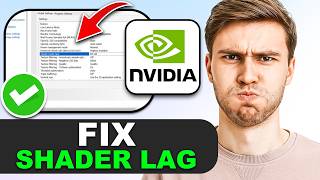 How to Fix NVIDIA Shaders & Optimize NVIDIA Settings for Stutter and Frame Drops in 2026