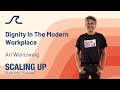 Dignity In The Modern Workplace with Ari Weinzweig