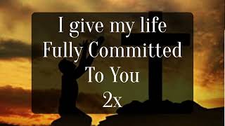 Fully Committed Instrumental w/Lyrics