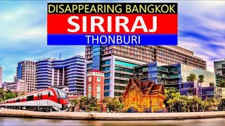 ✅ SIRIRAJ Thonburi | UNEXPLORED BANGKOK | Across The Chao Phraya River | Railways | Markets |