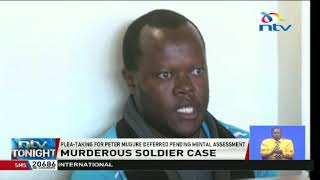 Plea-taking for ex-KDF soldier accused of killing wife and children deferred again