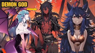 When A Demon GOD Gets Isekai'd Into A Useless Human Body \u0026 Tames All The Women   Manhua Recap