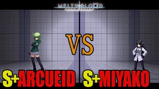 【メルブラ】S+ アルクェイド│ARCUEID vs S+ 都古 │MIYAKO【MELTY BLOOD TYPE LUMINA】