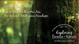 Life is Smarter than We Are: The Natural Intelligence Paradigm - Simon G. Powell