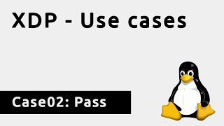 Demo | XDP - Case02: Pass