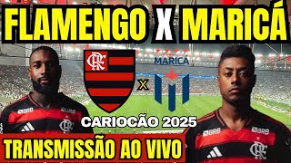 FLAMENGO X MARICÁ AO VIVO DIRETO DO MARACANÃ / 11ª RODADA DO CARIOCA 2025