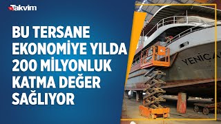 Yılda 10 bin ton çelik bu tersanede gemilere dönüşüyor