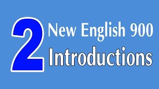 Learning English Speaking Course - New English Lesson 2 - Introductions