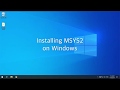 Installing MSYS2 on Windows