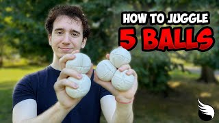 The BEST 5 Ball Juggling Tutorial