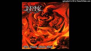 Infamy - The Blood Shall Flow