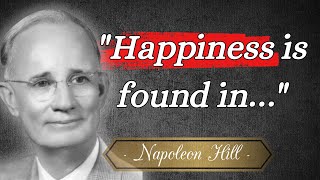 Napoleon Hill's Most Powerful Quotes on Success and Achievement