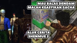 Ke Luar Negeri Untuk Balas Dendam | Alur Cerita Game Shenmue II