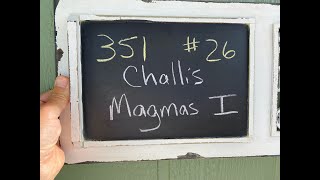 GEOL 351 - #26 - Challis Magmas I