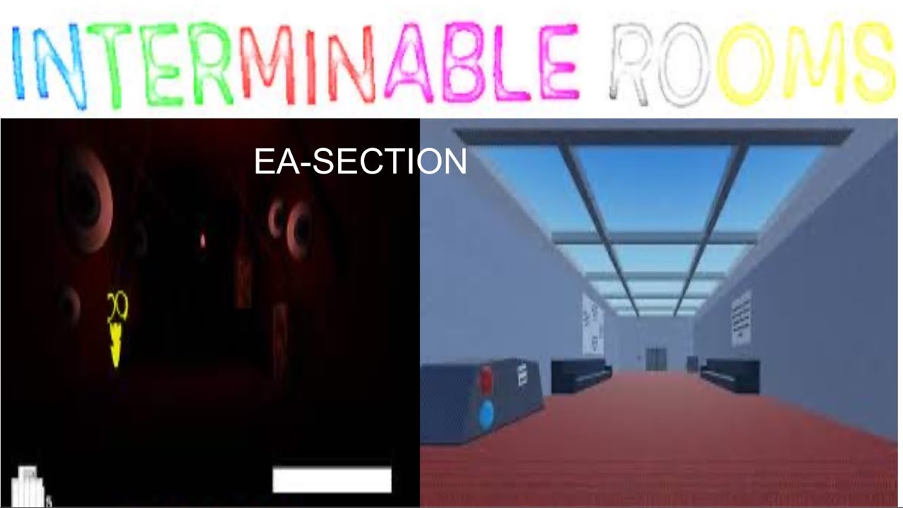 Ea Section Interminable Rooms Youtube