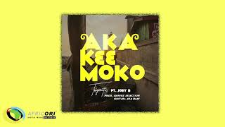 Trigmatic - Aka K33 Moko [Feat. Joey B] (Official Audio)