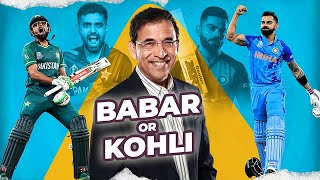 Harsha Bhogle on Babar Azam or Virat Kohli - Who is better? | #cricket