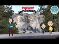Learn Mount Rushmore for Kids | The Captain AHS-show | Best Learning Videos for Kids.