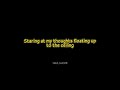 Alina Baraz - Floating (Lyrics+slow) feat. Khalid (edit)