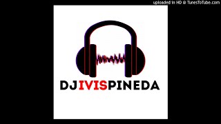 MERENGUE MIX - DJ IVIS PINEDA