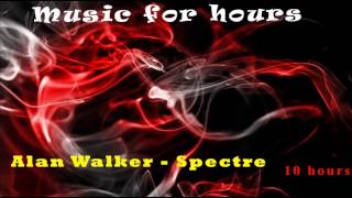 10 Hours of Alan Walker - Spectre